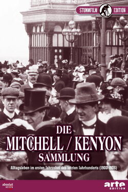 Die Mitchell & Kenyon-Sammlung (2005)