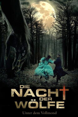 Die Nacht der Wölfe (2010)