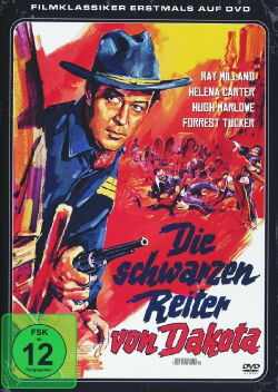 Die schwarzen Reiter von Dakota (1952)