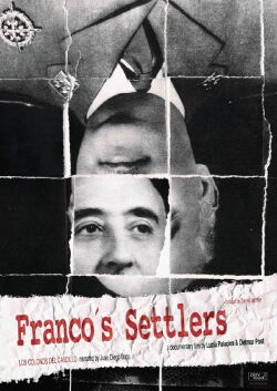 Die Siedler Francos (2013)