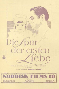 Die Spur der ersten Liebe (1924)
