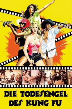 Die Todesengel des Kung Fu (1977)