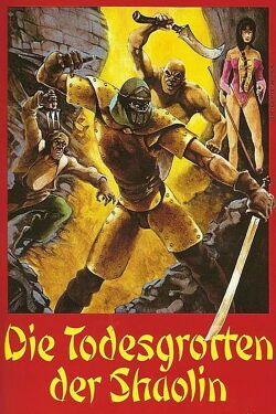 Die Todesgrotten der Shaolin (1979)