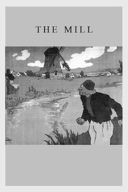 Die verfluchte Mühle (1909)
