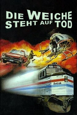 Die Weiche steht auf Tod (1979)