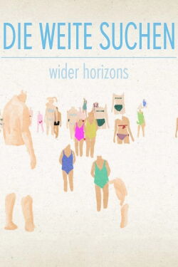 Die Weite suchen (2015)