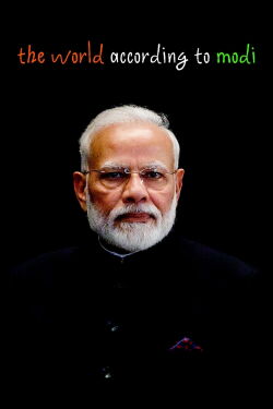 Die Welt des Narendra Modi – Indiens Weg zur Weltmacht (2021)