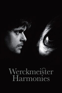 Die Werckmeisterschen Harmonien (2001)