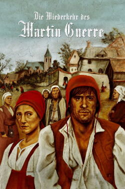 Die Wiederkehr des Martin Guerre (1982)