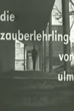 Die Zauberlehrlinge von Ulm (1959)