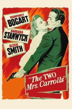 Die zwei Mrs. Carrolls (1947)