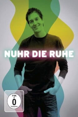 Dieter Nuhr - Nuhr die Ruhe (2011)