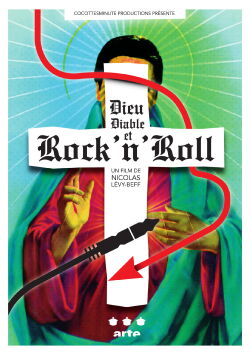 Dieu, Diable & Rock'n'Roll (2017)