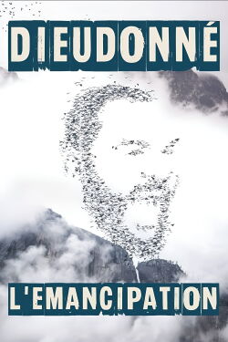 Dieudonné - L’Émancipation (2018)
