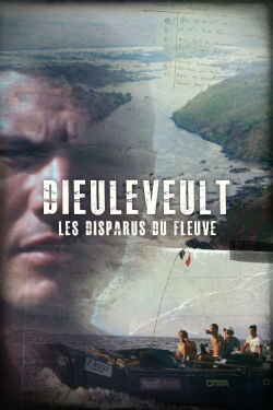 Dieuleveult, les disparus du fleuve (2023)