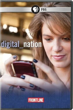 Digital Nation: Life On The Virtual Frontier (2010)