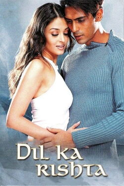 Dil Ka Rishta - Nur dein Herz kennt die Wahrheit (2003)