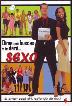Dime qué buscas y te daré... sexo (2004)