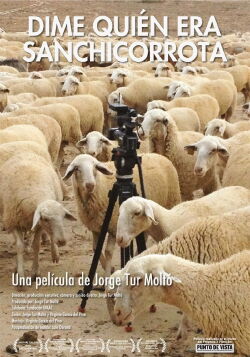 Dime quién era Sanchicorrota (2013)
