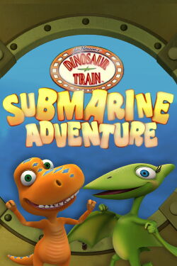 Dinosaur Train: Submarine Adventures (2013)