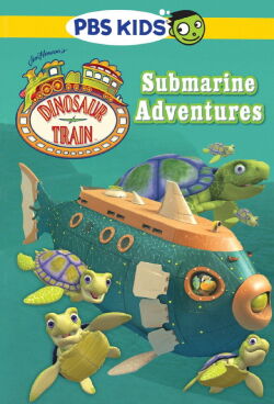 Dinosaur Train: Submarine Adventures (2013)