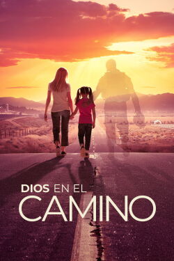 Dios en el camino (2018)