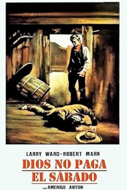 Dios no paga el sábado (1967)