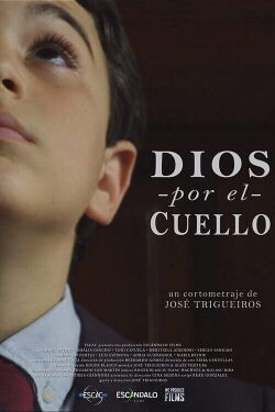 Dios por el cuello (2013)