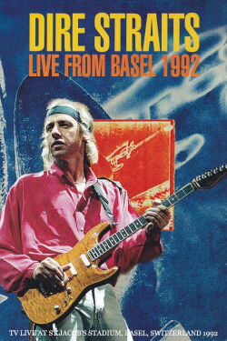 Dire Straits - Live from Basel (1992)