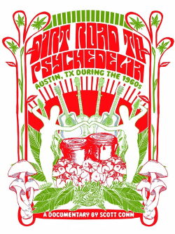 Dirt Road to Psychedelia: Austin Texas During the 1960s (2007)