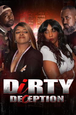 Dirty Deception (2024)