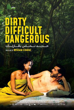 Dirty Difficult Dangerous (2023)