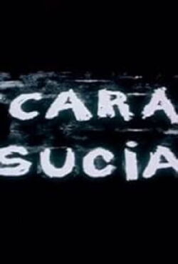 Dirty Face (2004)