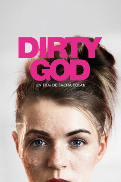 Dirty God (2019)