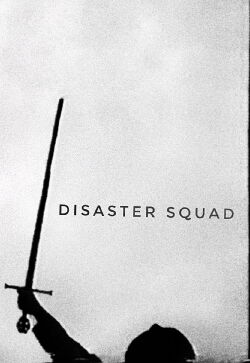Disaster Squad (1998)