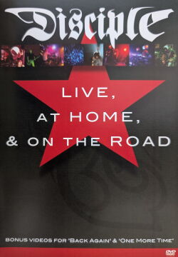 Disciple: Live, At Home, and On the Road (2007)