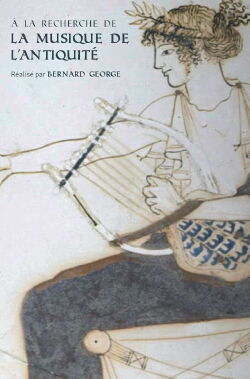 Discovering the Music of Antiquity (2021)