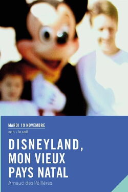 Disneyland, mon vieux pays natal (2000)