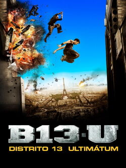 Distrito 13: Ultimatum (2009)