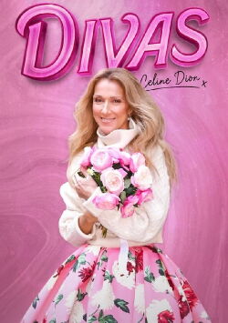 Divas : Celine Dion (2023)