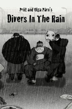 Divers in the Rain (2009)