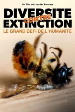 Diversité contre extinction : Le grand défi de l'humanité (2022)