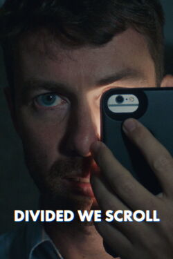 Divided We Scroll (2019)