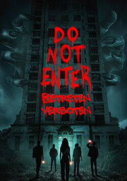 Do Not Enter - Betreten verboten (2026)