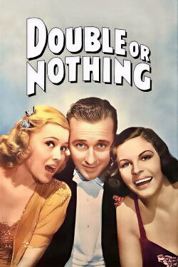Doble o nada (1937)