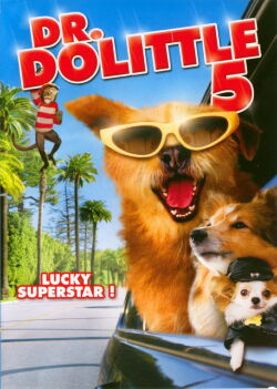 Docteur Dolittle : Toutous sur le tapis rouge (2009)
