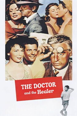 Doctor and the Healer (1957)