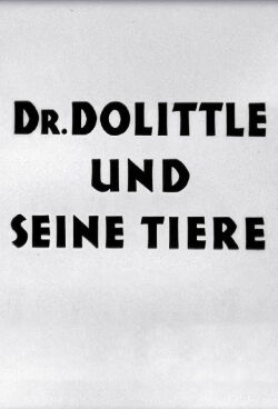 Doctor Dolittle and His Animals (1928)