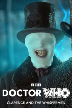 Doctor Who: Clarence and The Whispermen (2013)