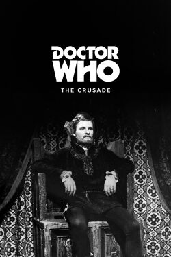 Doctor Who: The Crusade (1965)